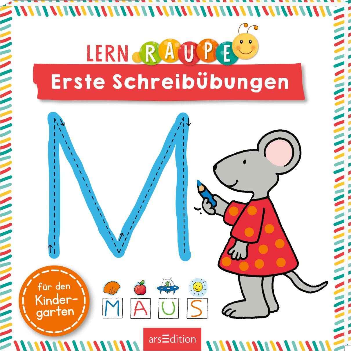 Lernraupe – Erste Schreibübungen: Rätsel und Übungen für Kindergartenkinder ab 3 Jahren Non-fiction