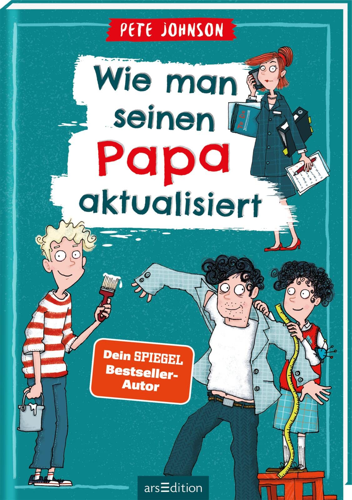 Wie man seinen Papa aktualisiert Humour & Satire