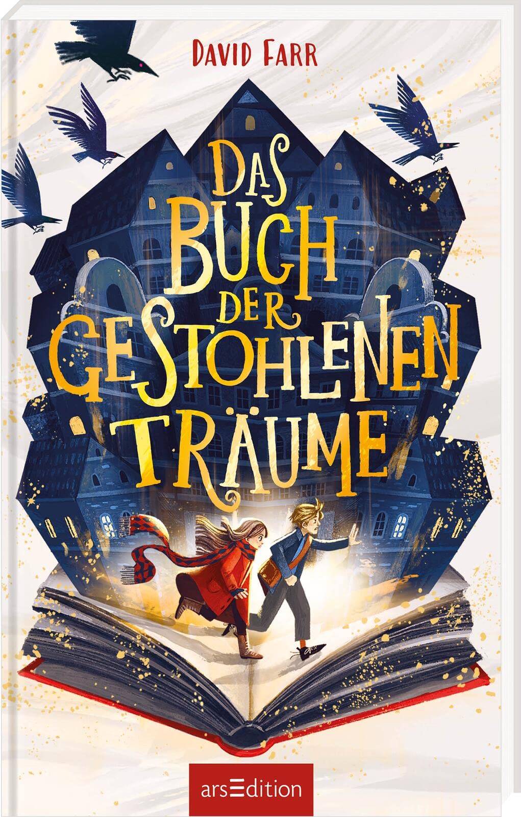 Das Buch der gestohlenen Träume  (Das Buch der gestohlenen Träume 1) Parents & Children