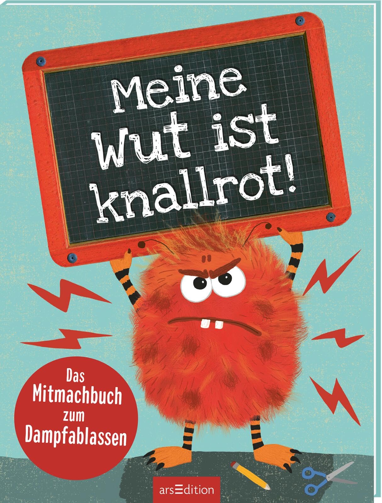 Meine Wut ist knallrot!: Das Mitmachbuch zum Dampfablassen | Mit Tipps und Aktivitäten zum Wutabbauen Non-fiction