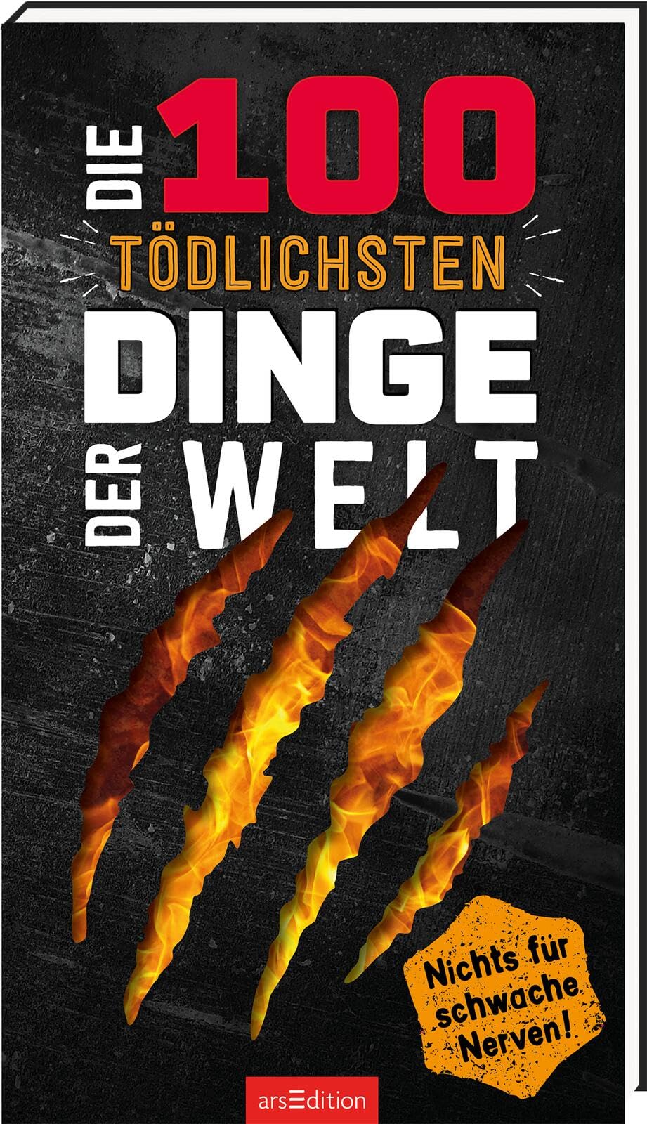 Product Image: Die 100 tödlichsten Dinge der Welt