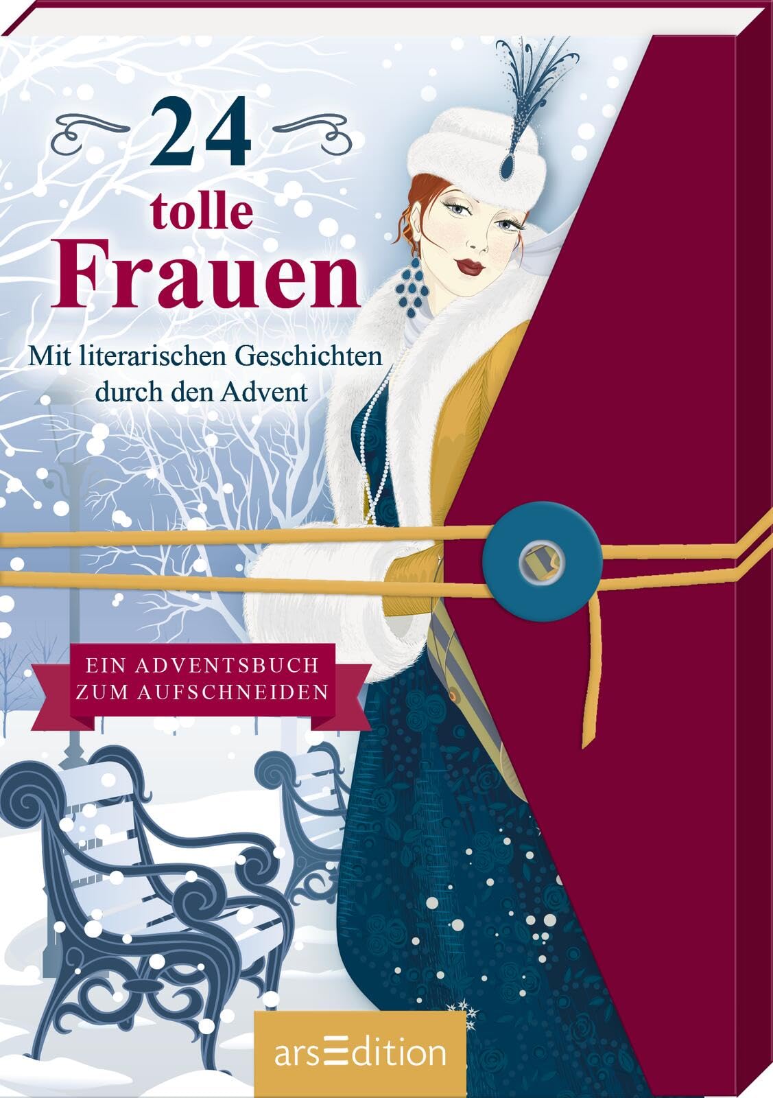24 tolle Frauen. Mit literarischen Geschichten durch den Advent Lifestyle