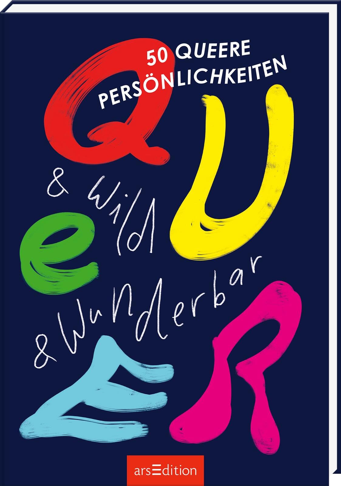Queer & wild & wunderbar Politics & Society Books