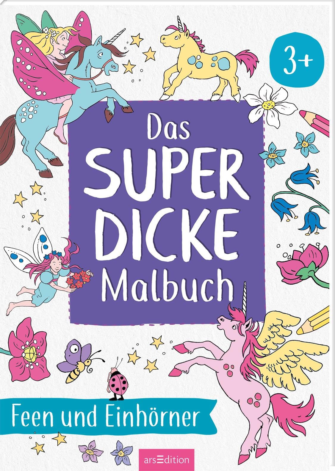 Das superdicke Malbuch  - Feen und Einhörner Non-fiction