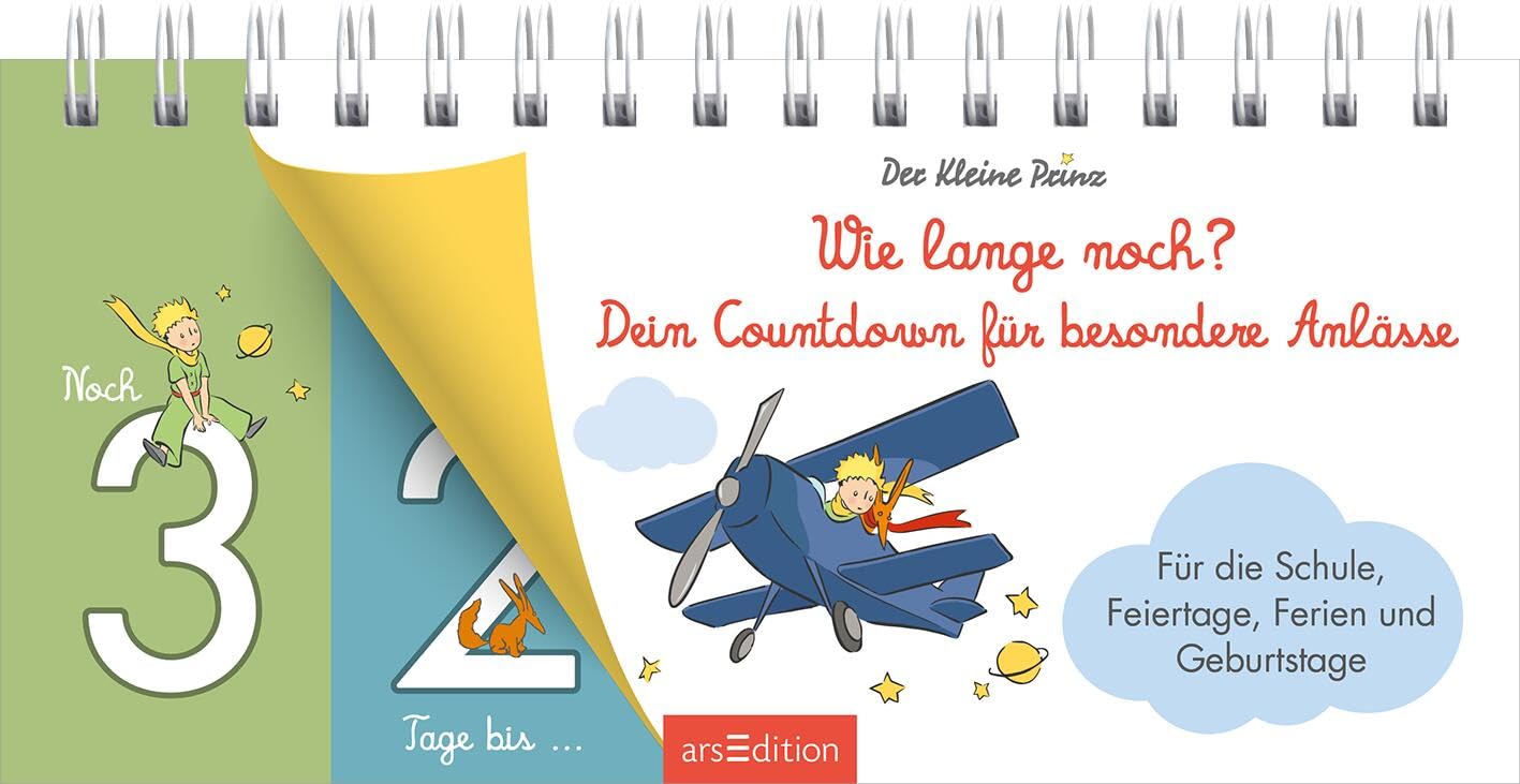 Der Kleine Prinz. Wie lange noch? Dein Countdown für besondere Anlässe Business, Finance & Career