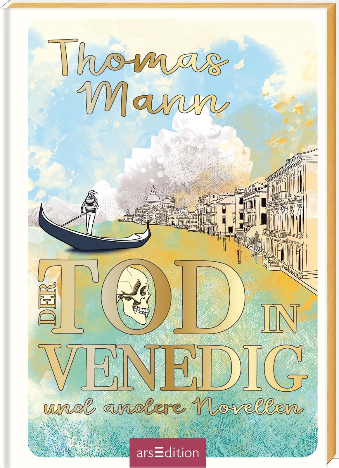 Biblioteca Obscura: Der Tod in Venedig und andere Novellen Classics