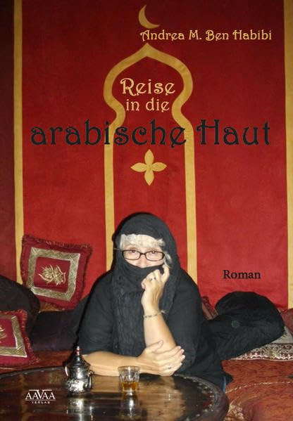 Reise in die arabische Haut Classics