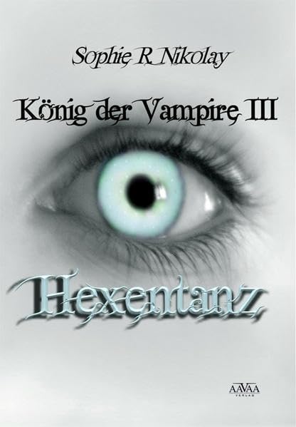 König der Vampire III - Hexentanz Dark Fantasy