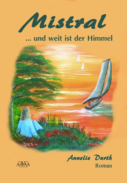 Mistral: ... und weit ist der Himmel. Großdruck Social Sciences