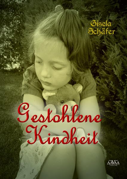 Gestohlene Kindheit - Sonderformat Großschrift: Kinderjahre in der Kriegs- und Nachkriegszeit Memories