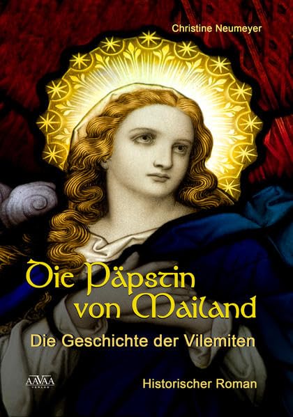 Die Päpstin von Mailand - Sonderformat Großschrift Historical Fiction