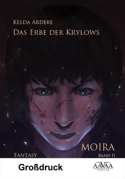 Das Erbe der Krylows - Großdruck: Moira Band 2 Contemporary literature