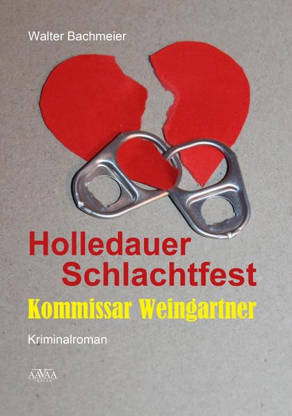 Holledauer Schlachtfest - Großdruck: Kommissar Weingartner Contemporary literature