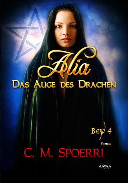Alia - Das Auge des Drachen (Band 4) - Großdruck Contemporary literature