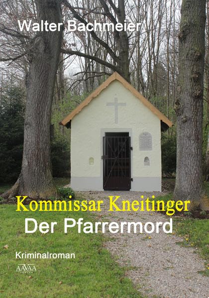 Kommissar Kneitinger - Großdruck: Der Pfarrermord Contemporary literature