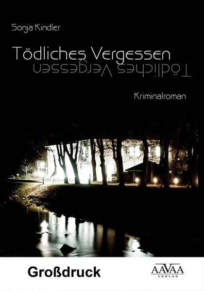 Tödliches Vergessen - Großdruck Contemporary literature