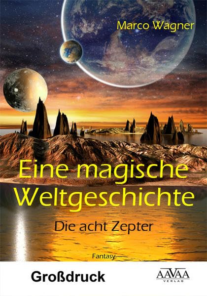 Eine magische Weltgeschichte - Großdruck book