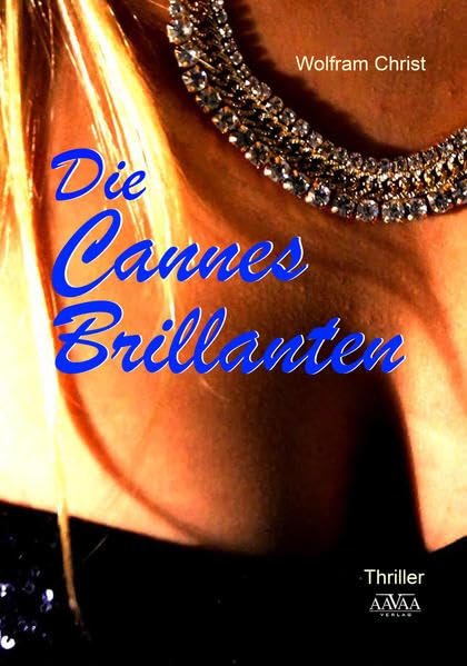 Die Cannes Brillanten - Großdruck: Thriller Contemporary literature