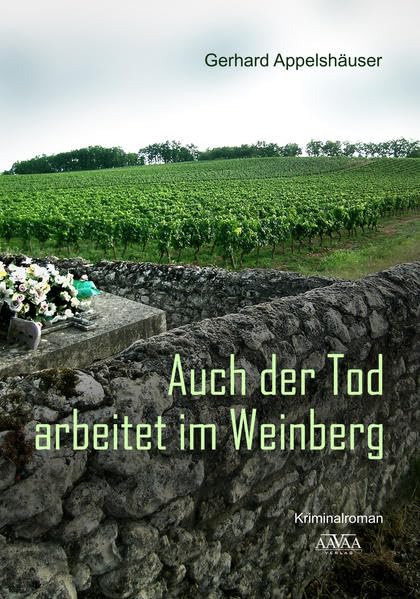 Auch der Tod arbeitet im Weinberg - Großdruck book