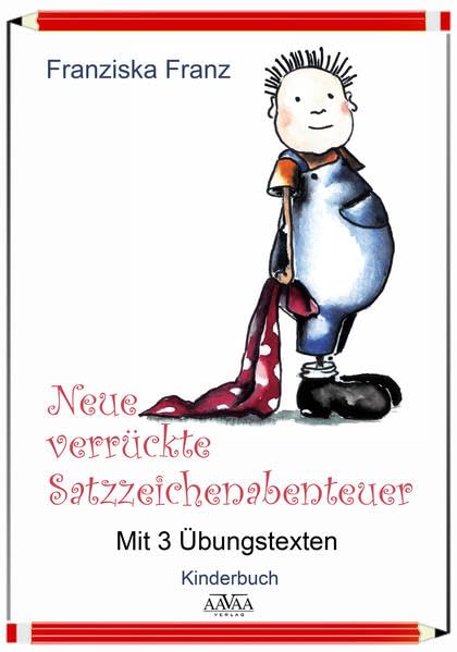 Neue verrückte Satzzeichenabenteuer book