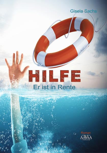 Hilfe - Er ist in Rente - Großdruck Humour & Satire