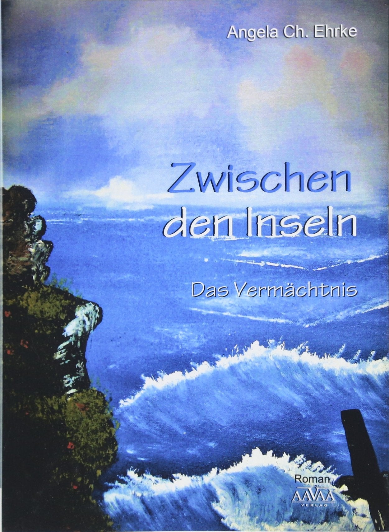 Zwischen den Inseln - Großdruck: Das Vermächtnis Action & Adventure