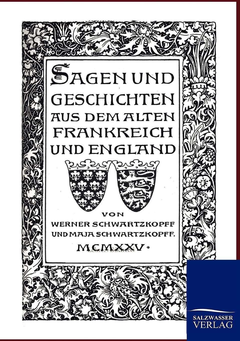 Sagen und Geschichten aus dem Alten Frankreich und England Fairy Tales & Legends