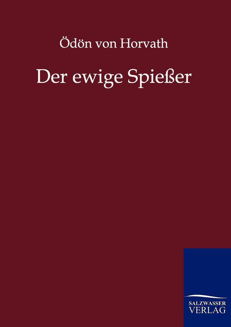 Der ewige Spießer Contemporary literature Books