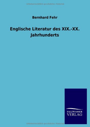 Englische Literatur des XIX.-XX. Jahrhunderts Social Sciences