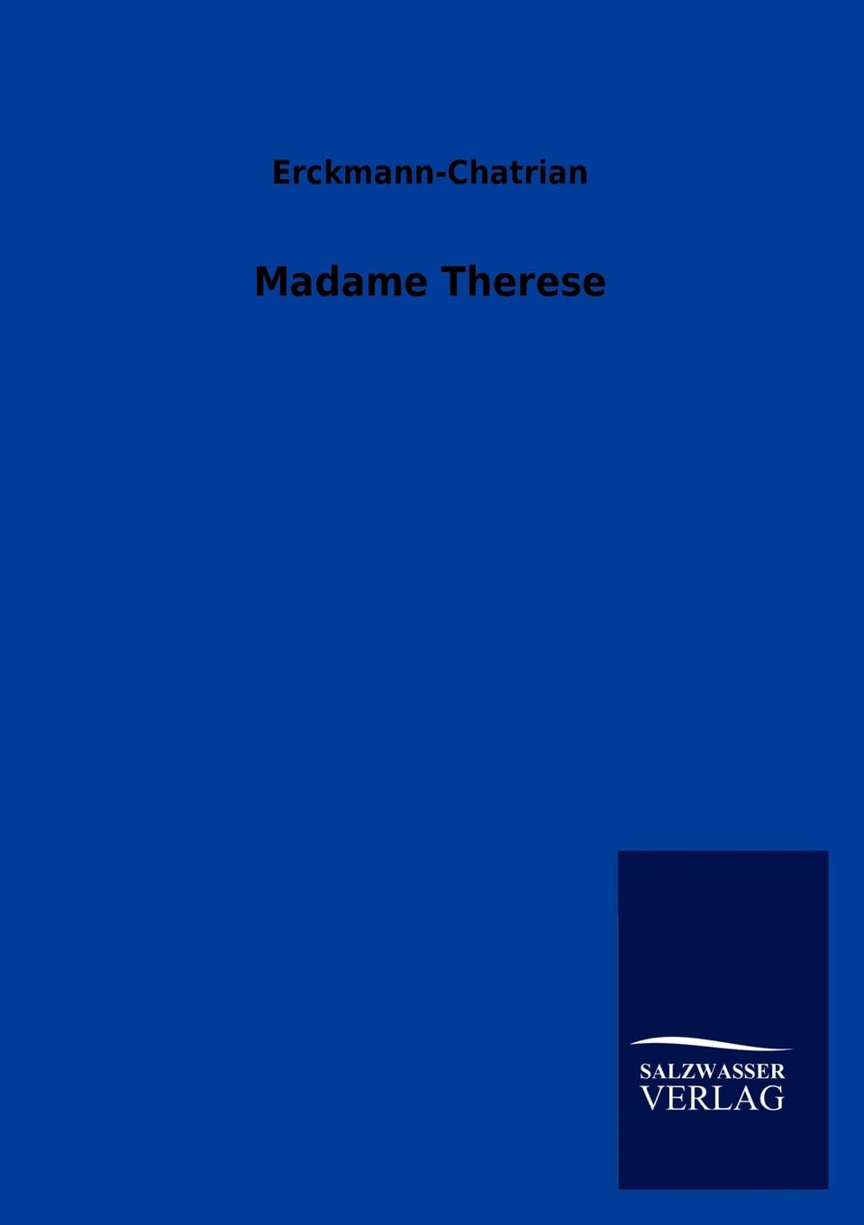 Madame Therese Historical Fiction