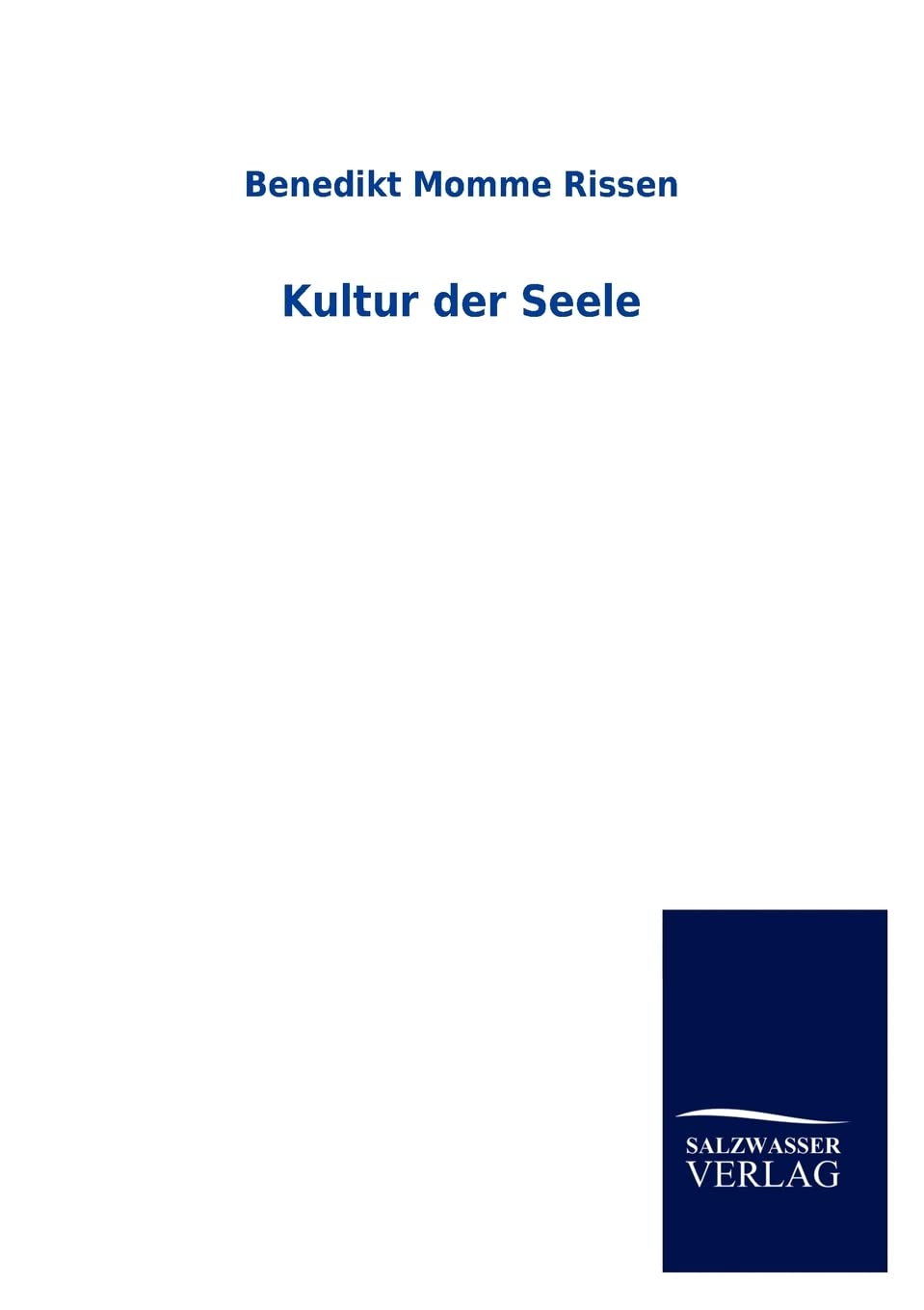 Kultur der Seele Philosophy