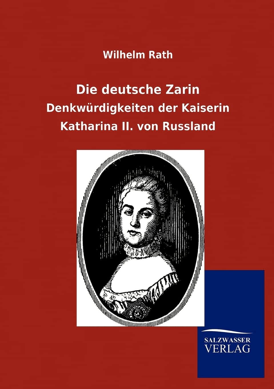 Die deutsche Zarin Politics & History books