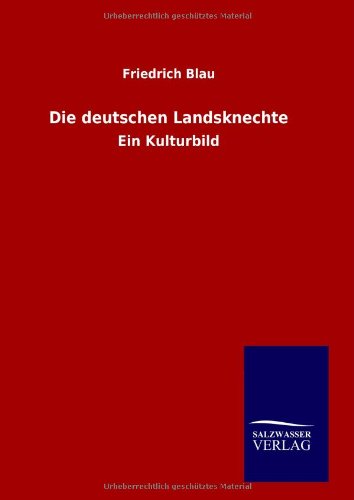 Product Image: Die deutschen Landsknechte