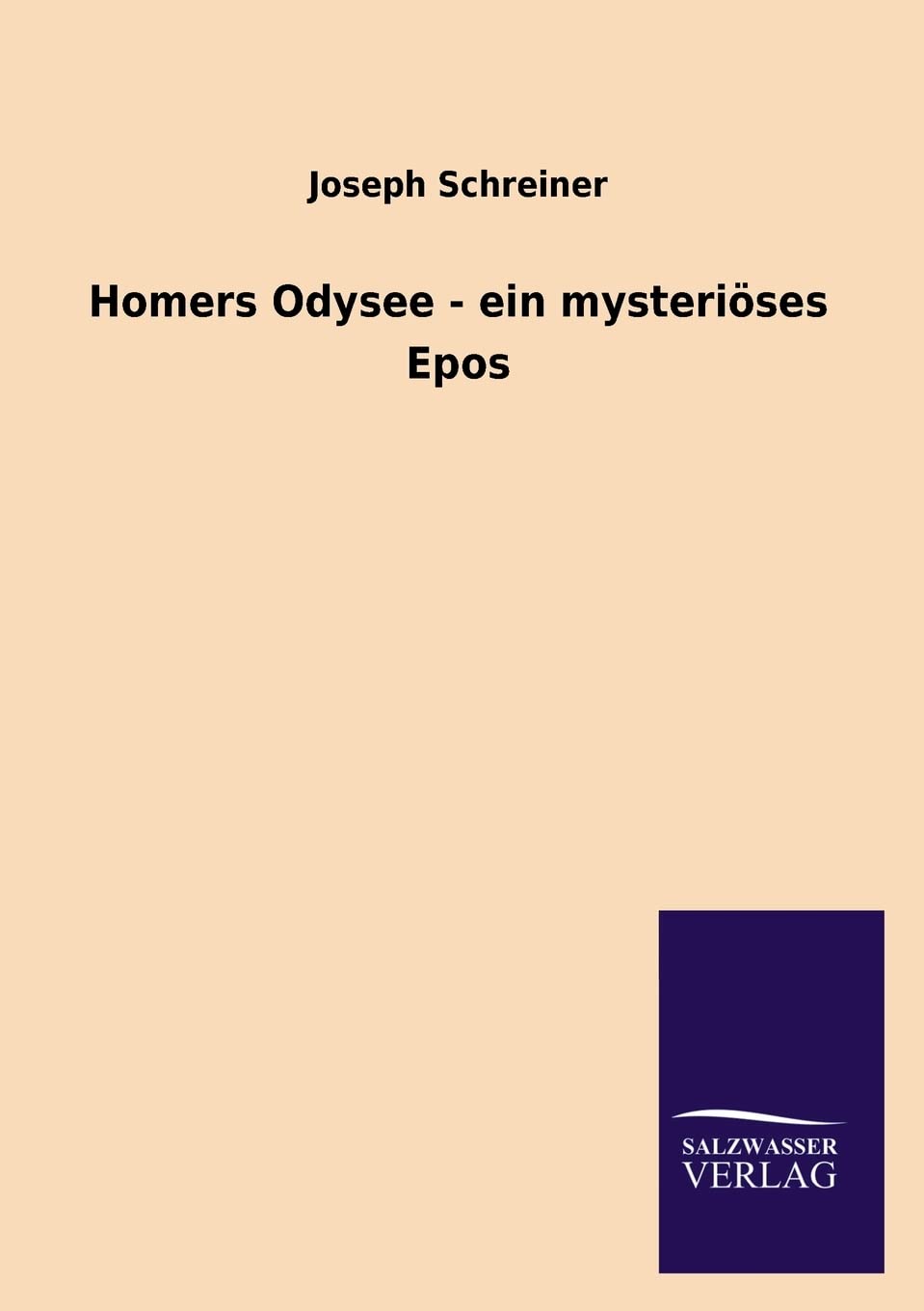 Homers Odysee - ein mysteriöses Epos Contemporary literature