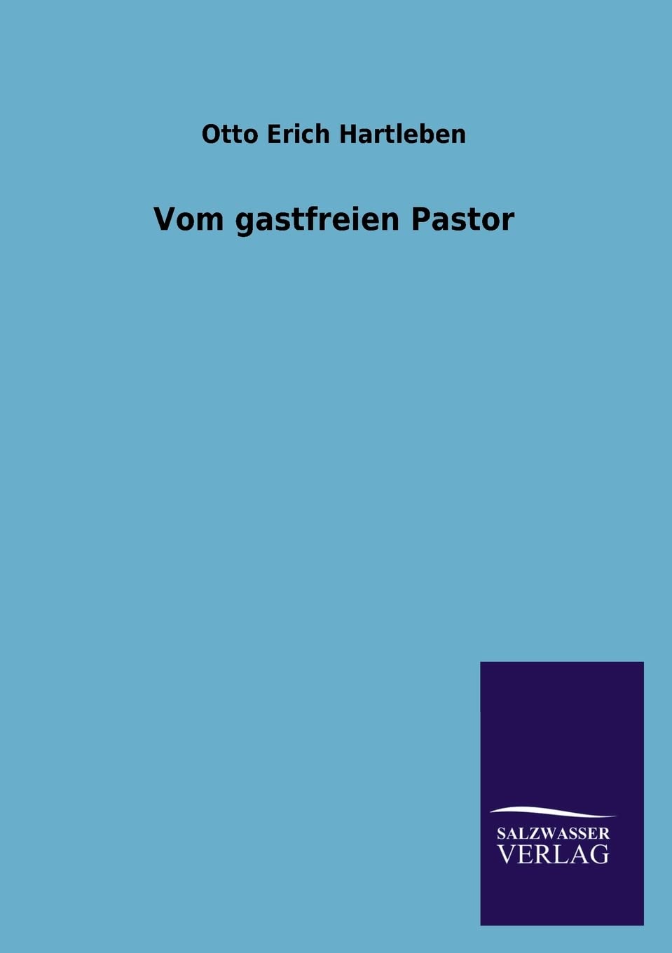 Vom gastfreien Pastor Contemporary literature