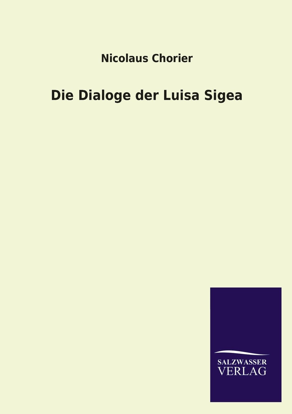 Die Dialoge der Luisa Sigea Poetry