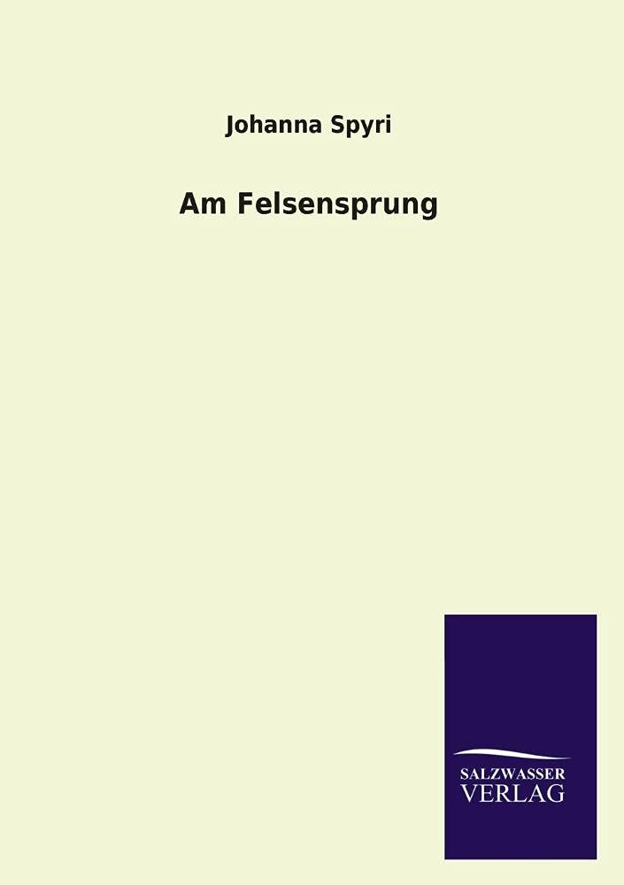 Am Felsensprung Contemporary literature