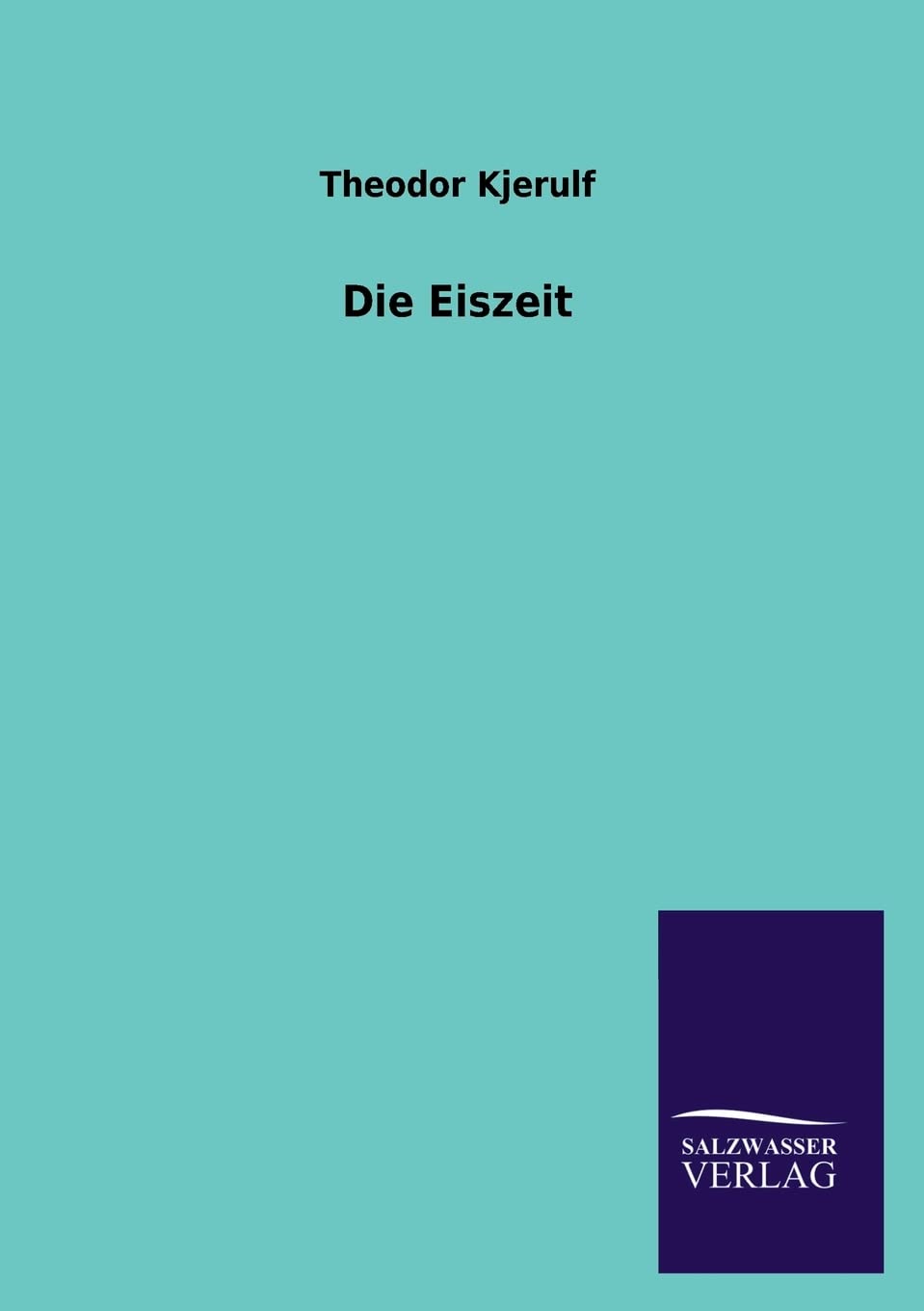 Product Image: Die Eiszeit