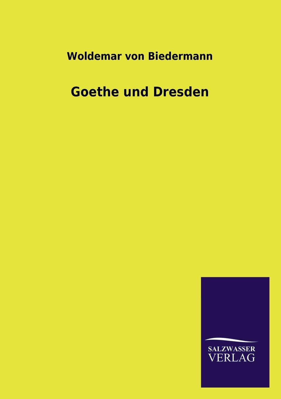 Product Image: Goethe und Dresden