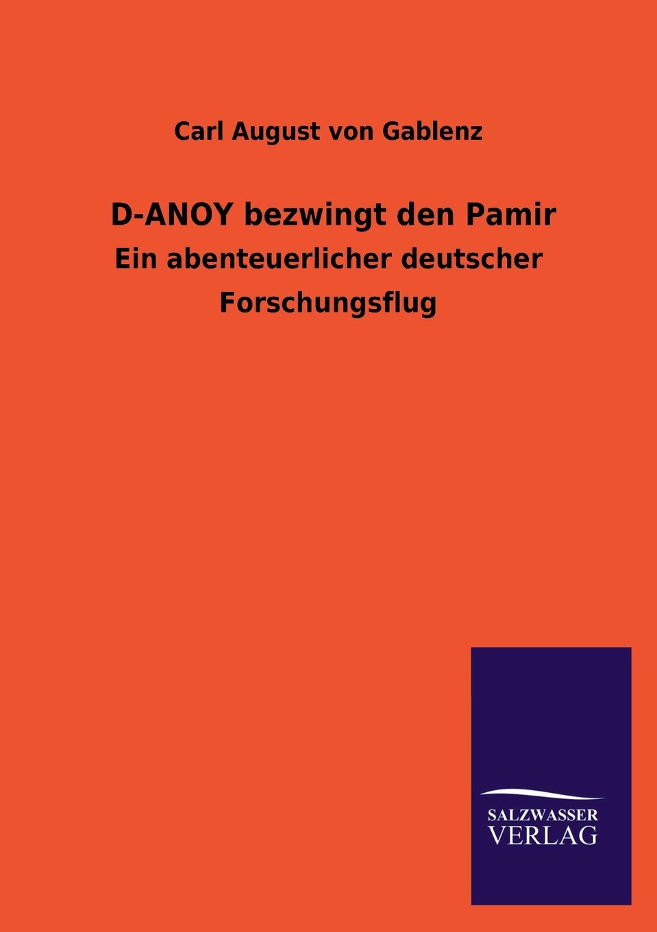 D-ANOY bezwingt den Pamir: Ein abenteuerlicher deutscher Forschungsflug Leisure, Home & Garden