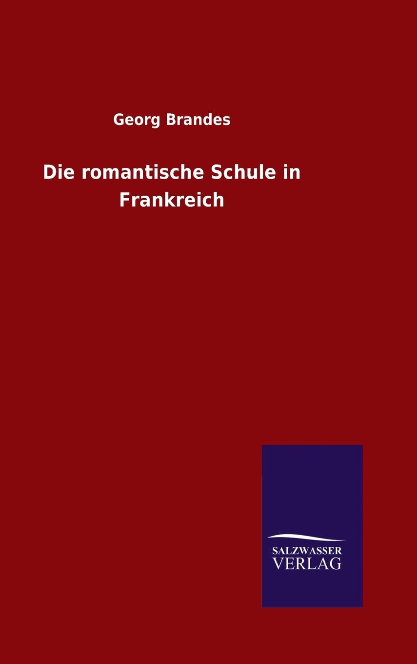 Die romantische Schule in Frankreich Books