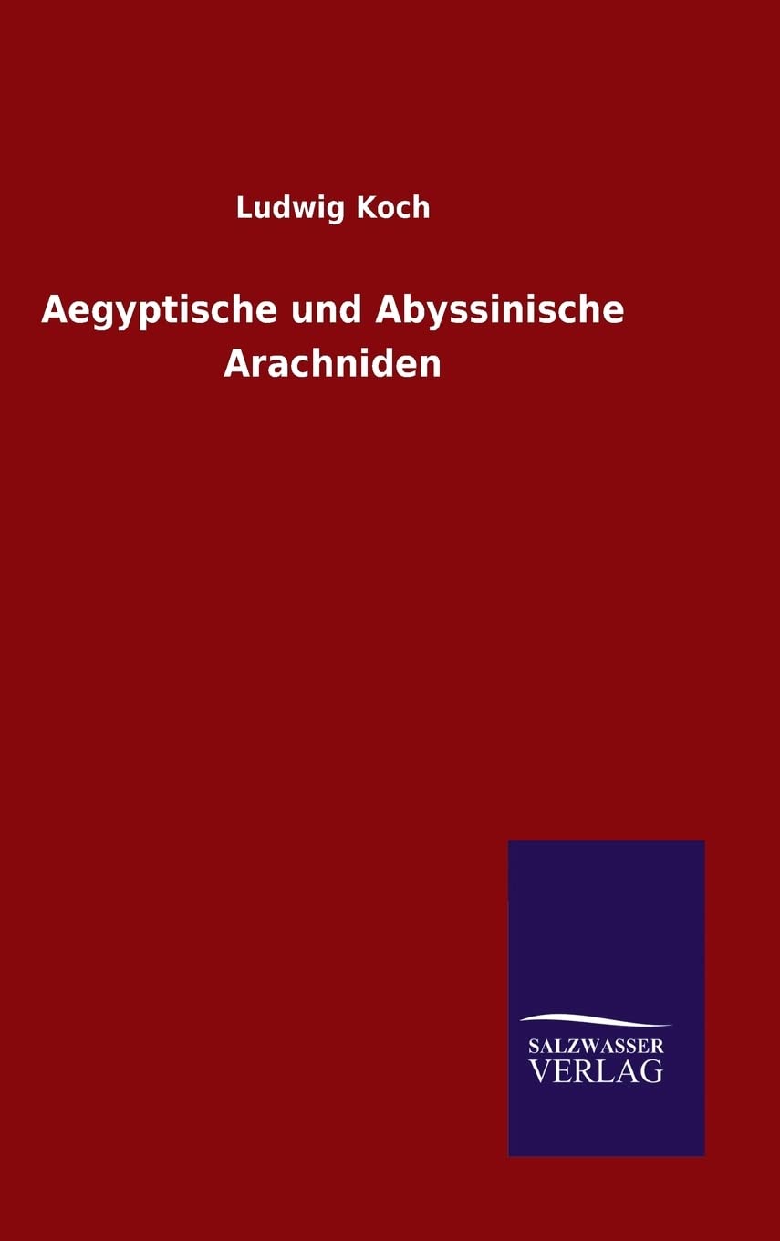Aegyptische und Abyssinische Arachniden Natural Sciences