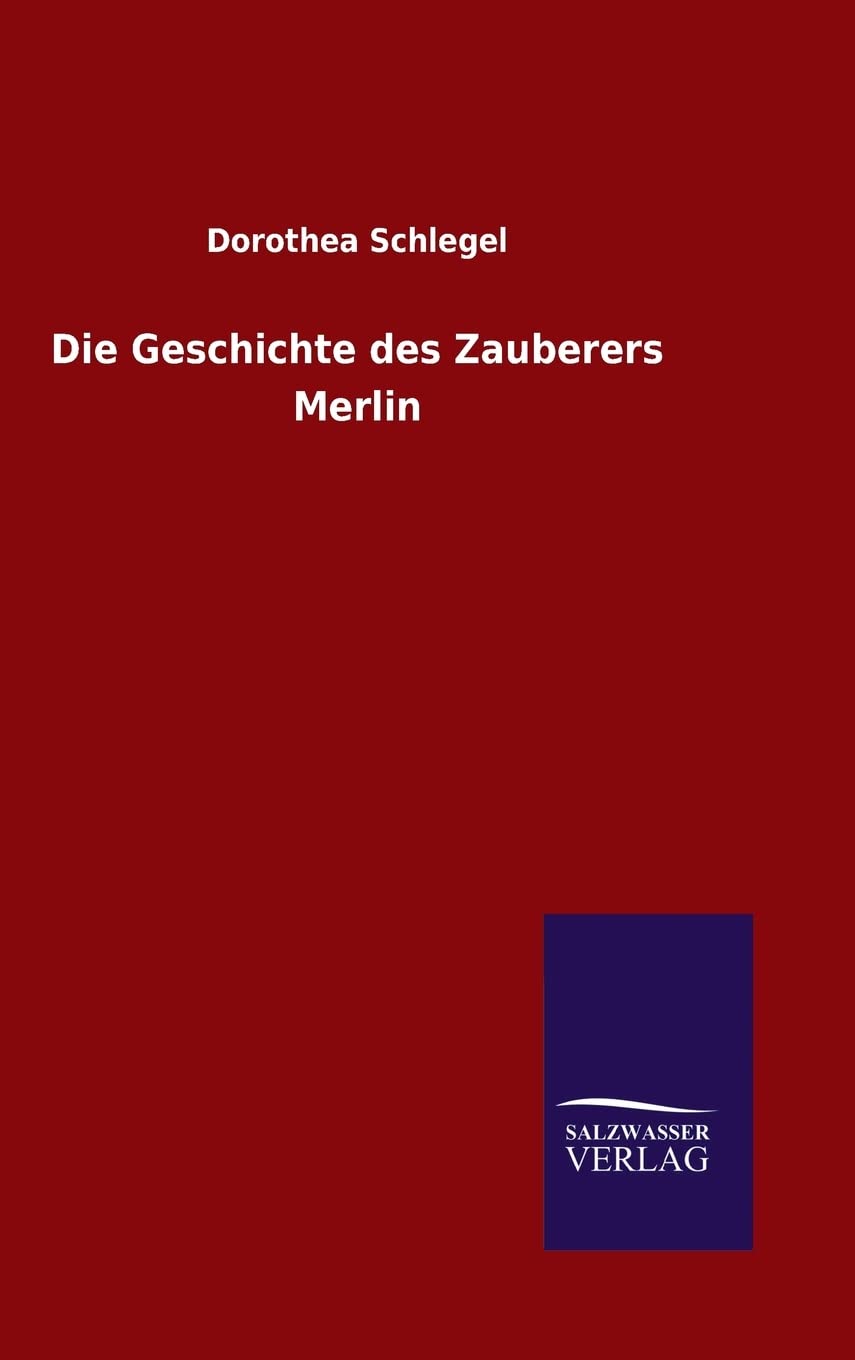 Die Geschichte des Zauberers Merlin Fairy Tales & Legends