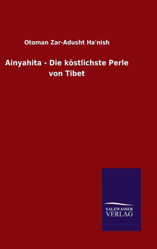 Ainyahita - Die köstlichste Perle von Tibet Fairy Tales & Legends