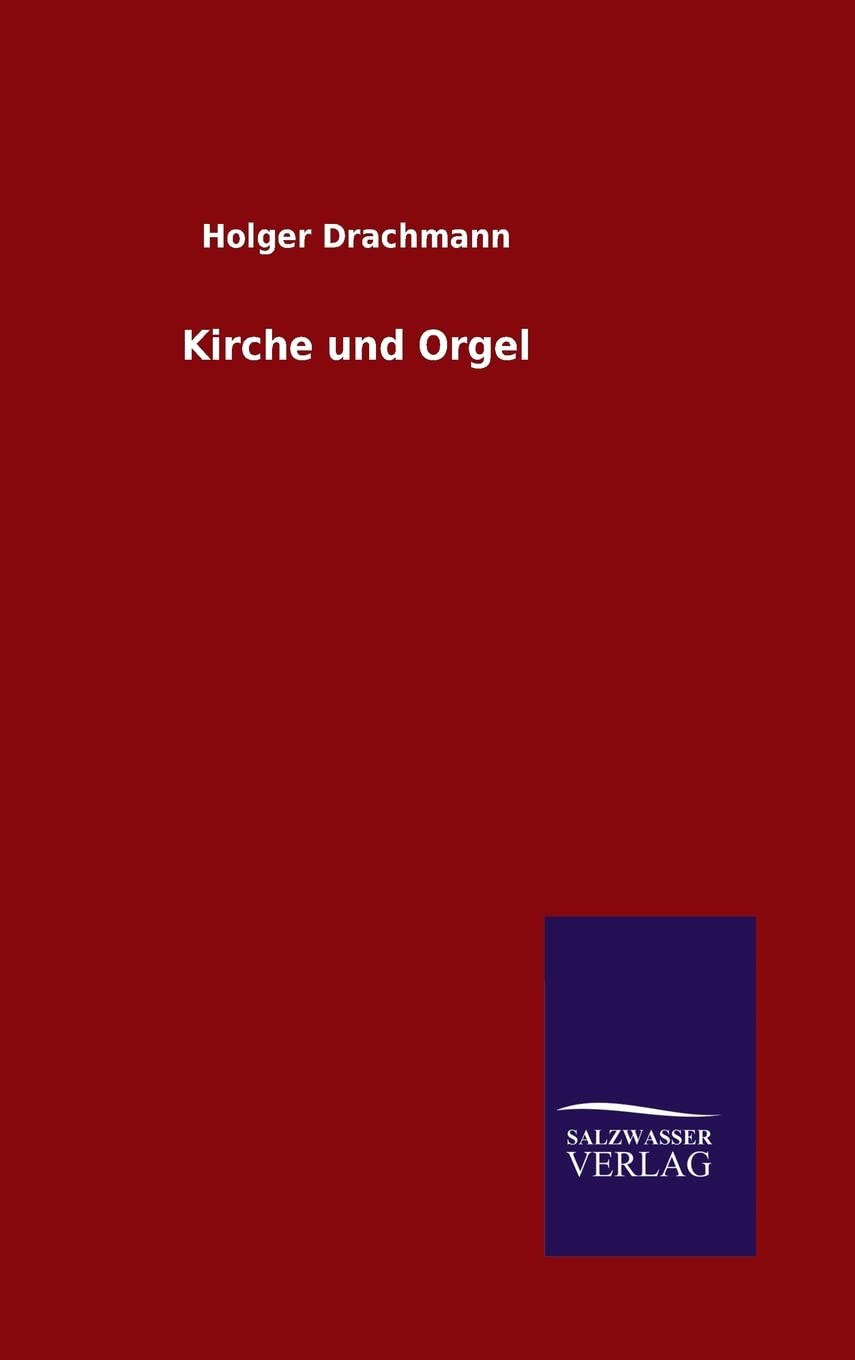 Kirche und Orgel Contemporary literature