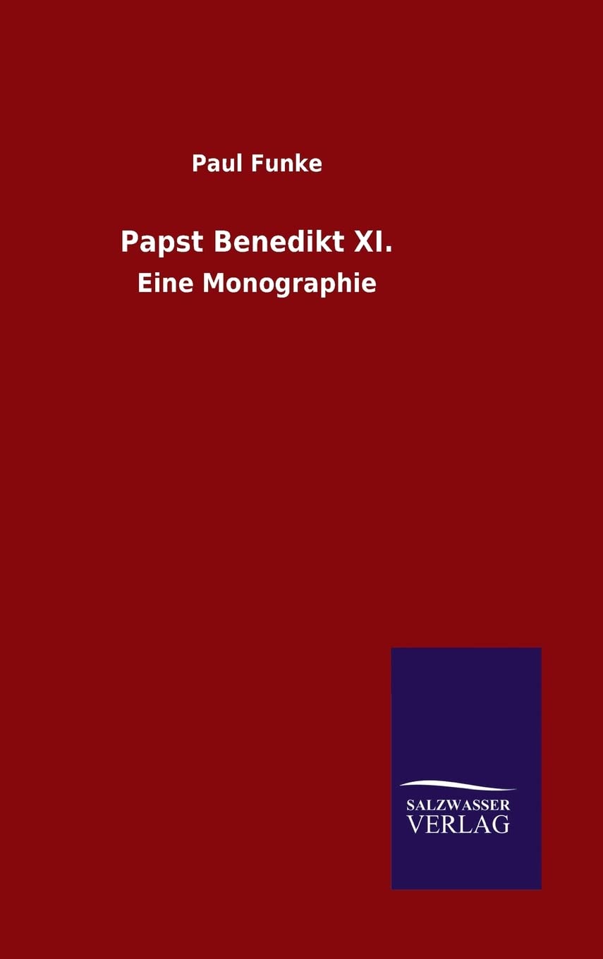 Product Image: Papst Benedikt XI.: Eine Monographie