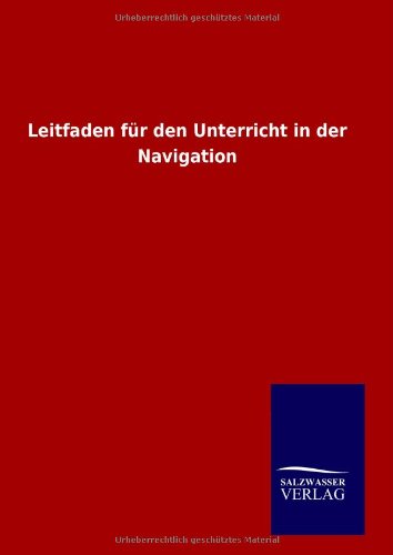 Leitfaden für den Unterricht in der Navigation Leisure, Home & Garden
