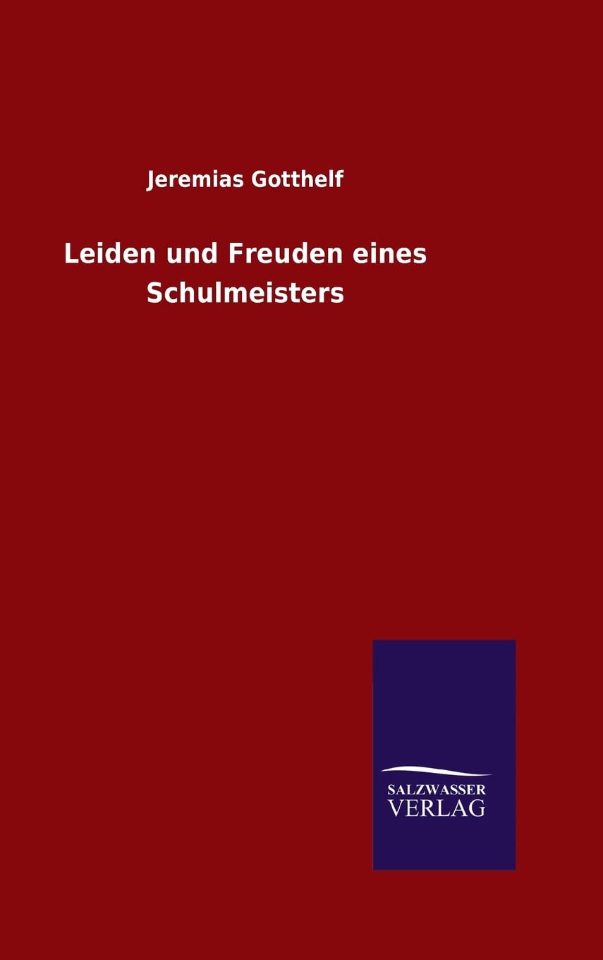 Leiden und Freuden eines Schulmeisters Contemporary literature