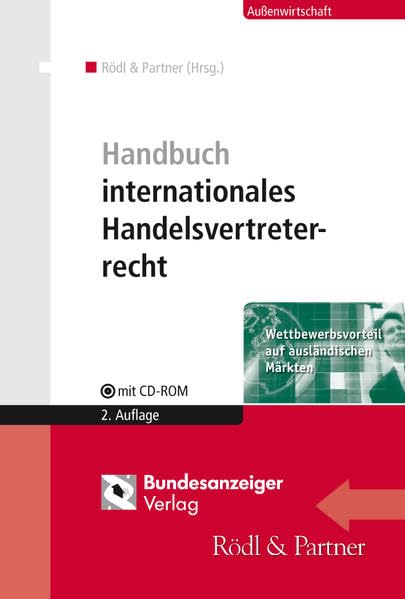 Handbuch internationales Handelsvertreterrecht: Wettbewerbsvorteil auf ausländischen Märkten Law