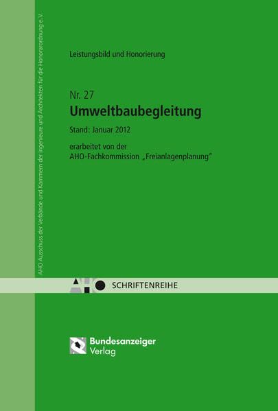Umweltbaubegleitung - Leistungsbild und Honorierung Law